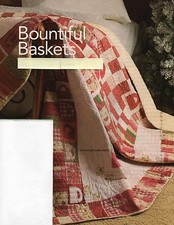 Bountiful Baskets Quilt Pattern Pieced/Applique DD