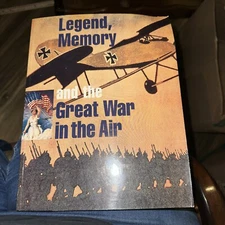 Legend, Memory and the Great War in the Air by Dominick Pisano (1992, Trade...