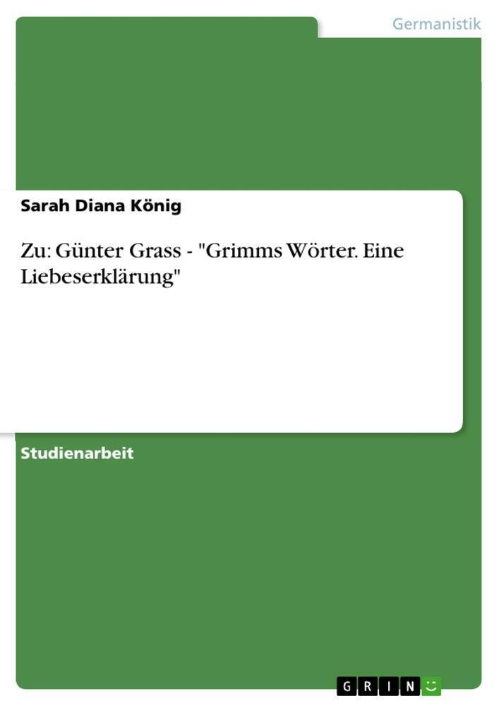 Thumbnail - Zu: Günter Grass - ""grimms Wörter. Eine Liebeserklärung"", Sarah