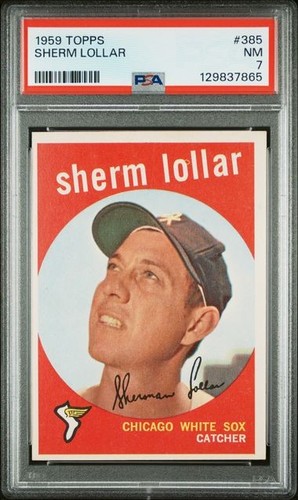 CRAZYSHARP PSA 7 NM SHERM LOLLAR 1959 TOPPS #385 GRADED NEAR MINT VINTAGE *TPHLC