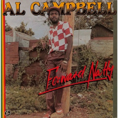 Al Campbell / FORWARD NATTY (LP) / Live & Learn Records / LLLP 014 / 12 Inch