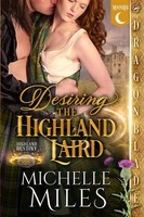 Michelle Miles | Desiring The Highland Laird | Taschenbuch | Englisch (2025)