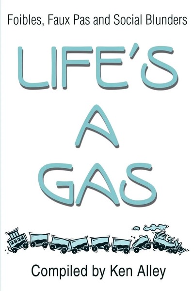 Ken Alley | Life's A Gas | Taschenbuch | Englisch (2001) | Iuniverse-image