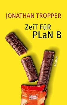 Zeit für Plan B. von Tropper, Jonathan | Buch | Zustand sehr gut
