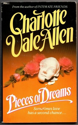 Pieces of Dreams by Charlotte Vale Allen (Fiction, Novel, Paperback, 1985)