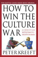 Peter Kreeft | How To Win The Culture War | Taschenbuch | Englisch (2002) | Ivp
