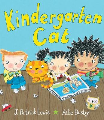 Kindergarten Cat - 0375844759, hardcover, J Patrick Lewis, new