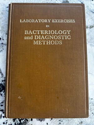 Laboratory Exercises In Bacteriology and Diagnostic Methods 1929 F. Billings HC