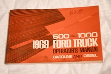 1969 Ford Truck Operators Owner Manual 500-1000 Gasoline Diesel