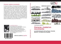 Lucia SáNchez Figueroa | Caracas, Ciudad En Movimiento | Taschenbuch | Spanisch