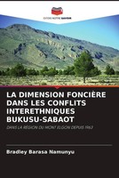Bradley Barasa Namunyu | La Dimension FonciÈRe Dans Les Conflits...
