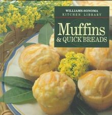 Muffins  Quick Breads (Williams-Sonoma Kitchen Library)... | Buch | Zustand gut