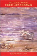 The Collected Poems of Robert Louis Stevenson Paperback R. L. Ste