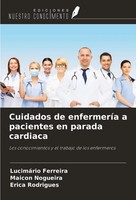 LucimáRio Ferreira (U. A.) | Cuidados De EnfermeríA A Pacientes En Parada...