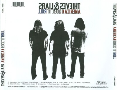 THIEVES & LIARS AMERICAN ROCK 'N' ROLL NEW CD