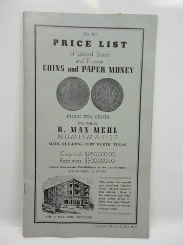 Vintage 1944 B. Max Mehl Coins & Paper Money Price List  56 pages Softbound
