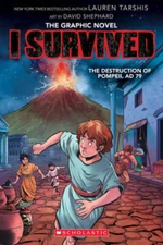 I Survived the Destruction of Pompeii, AD 79 (I Survived Graphic Novel 1 - GOOD