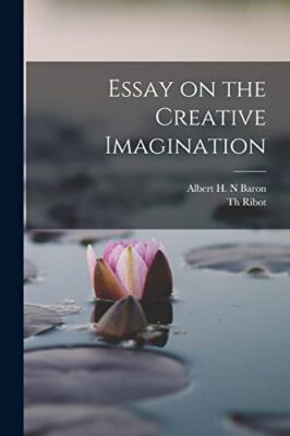 Ribot - Essay on e Creative Imagination - New paperback or softback -  - X555z