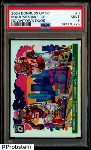 2024 Donruss Optic Downtown Duos #3 Patrick Mahomes II Travis Kelce SSP PSA 9