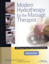 Modern Hydrotherapy for the Massage Therapist