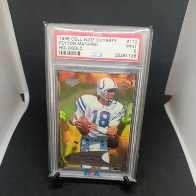 Peyton Manning 1998 Collectors Edge Odyssey HoloGold 2nd Quarter RC /150 PSA 9 