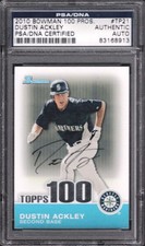 DUSTIN ACKLEY MARINERS HAND SIGNED CARD PSA DNA AUTO 2010 BOWMAN 100 PROS. #TP21
