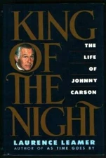 King of the Night: The Life of Johnny Carson - Hardcover - GOOD
