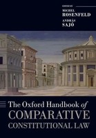 The Oxford Handbook Of Comparative Constitutional Law | Michel Rosenfeld (U. A.)