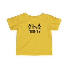 Tiny But Mighty Infant Tee, Baby T-Shirt, Cute Toddler Shirt, Baby Gift, ... 