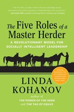 The Five Roles of a Master Herder: A Revolutionary Model for Socially Intell...