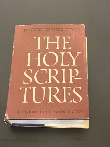 Holy Scriptures According to the Masoretic Text 1955 Philadelphia DJ