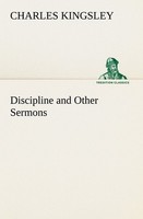 Discipline And Other Sermons Charles Kingsley