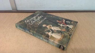 Georgian Delights - Plumb, John Harold