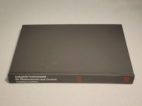 Industrial Instruments for Measurement and Control  Rhodes & Carroll 1972 2nd Ed - Picture 1 of 3