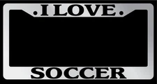 Chrome METAL License Plate Frame I LOVE SOCCER Auto Accessory