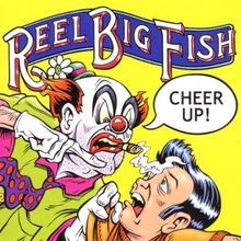Cheer Up von Reel Big Fish | CD | Zustand sehr gut