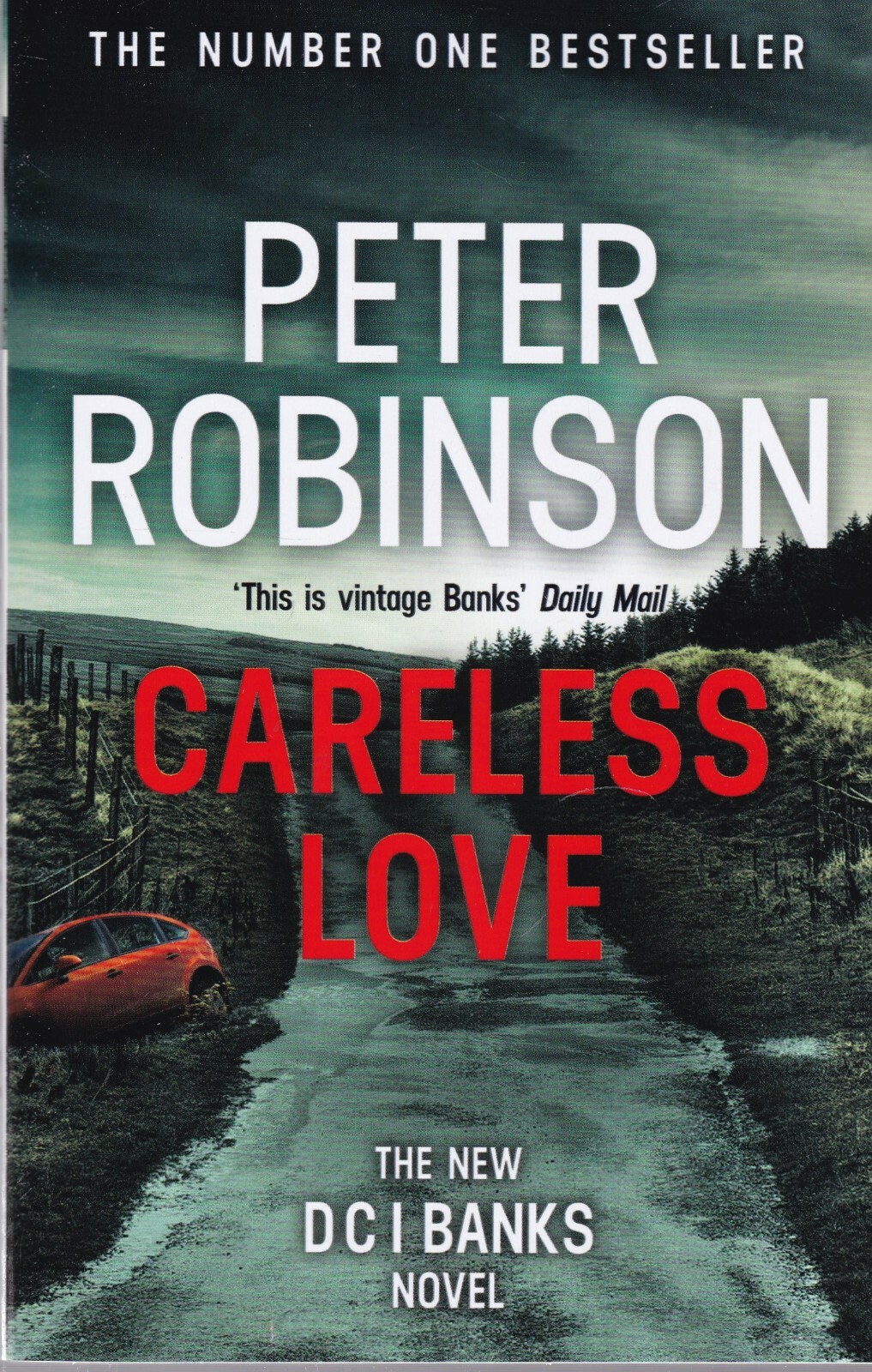 Careless Love DCI Banks 25 by Peter Robinson, Book, New Paperback