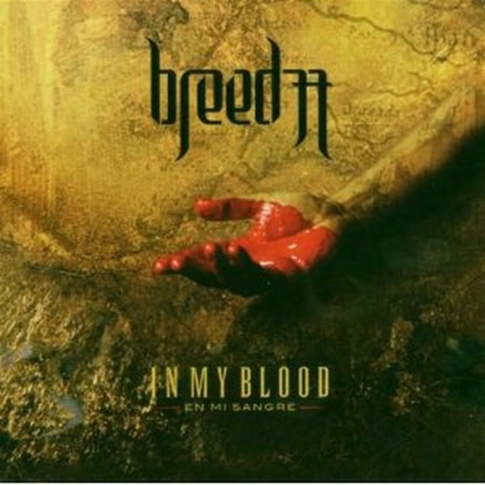 In My Blood - Breed 77 (Audio Cd)