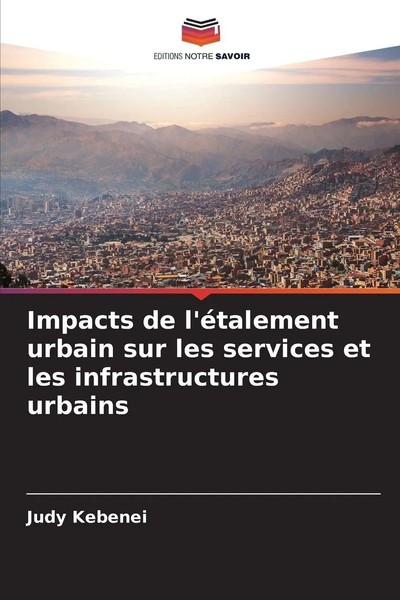 Judy Kebenei | Impacts De L'éTalement Urbain Sur Les Services Et Les...-image