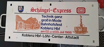 Zuglaufschild ''Schängel-Express''  Bahnhofsfest Koblenz Hbf am 02. und 03.7. 88