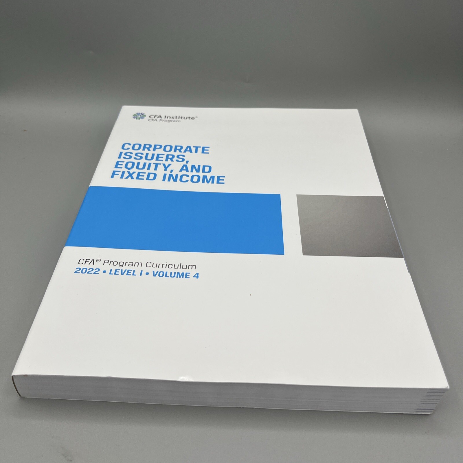 CFA Institute Corporate Issuers, Equity, And Fixed Income Level 1 Volume 4 ￼-image