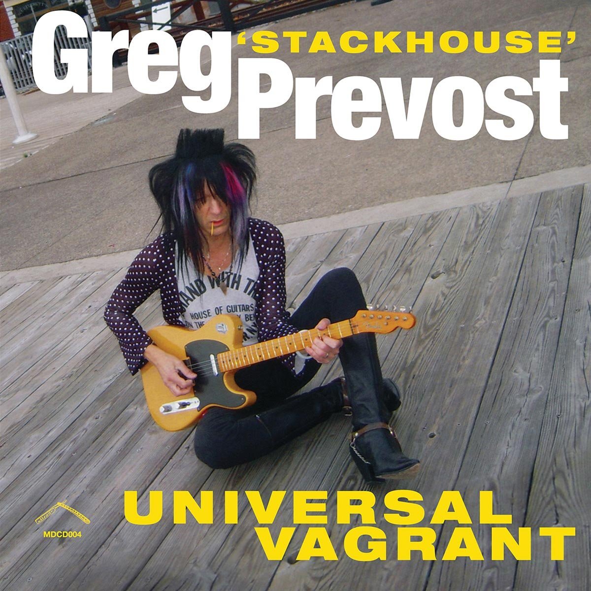Prevost,Greg 'Stackhouse' Universal Vagrant (CD)