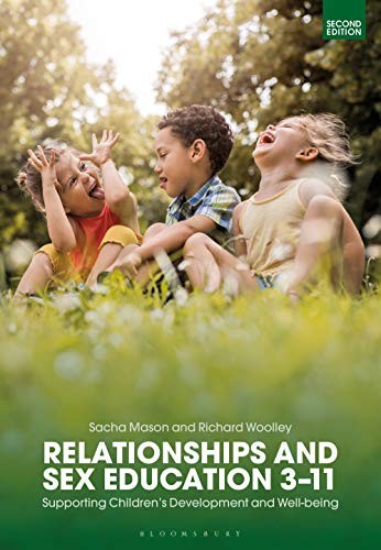 Relationships and Sex Education 3-11: Supporting Children's Development and Well