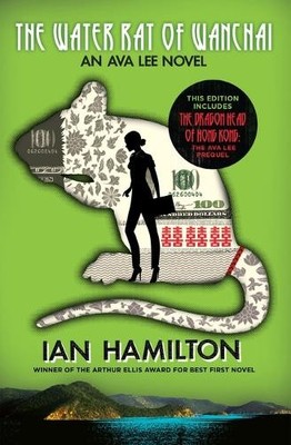 Ian Hamilton The Water Rat of Wanchai + the Dragon Head of Hong Ko (Taschenbuch)