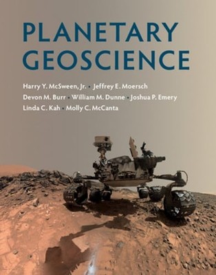 Planetary Geoscience by Harry Y. McSween, Jr: Used