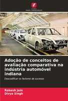 AdoçãO De Conceitos De AvaliaçãO Comparativa Na IndúStria AutomóVel Indiana Buch