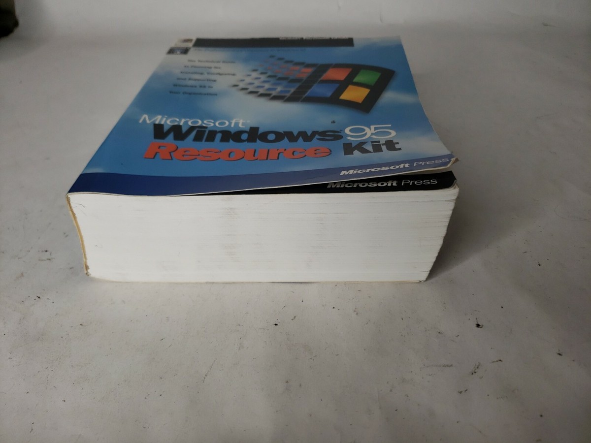 Microsoft Windows 95 Resource Kit by Microsoft Official Microsoft Windows 95 Resource Kit by Microsoft Official