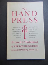 H D C Pepler / THE HAND PRESS AN ESSAY Signed 1953