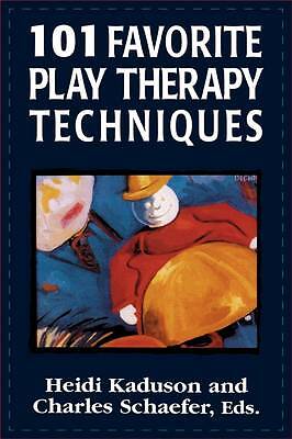 101 Favorite Play Therapy Techniques - 9780765700407