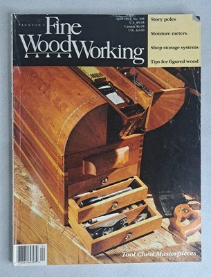 Fine WoodWorking Magazine April 1995 Tool Chest Masterpieces Woodcraft